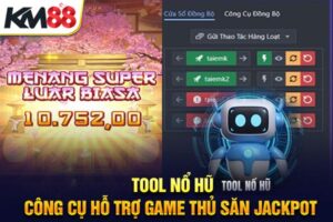 Tool Nổ Hũ – Công Cụ Hỗ Trợ Game Thủ Săn Jackpot